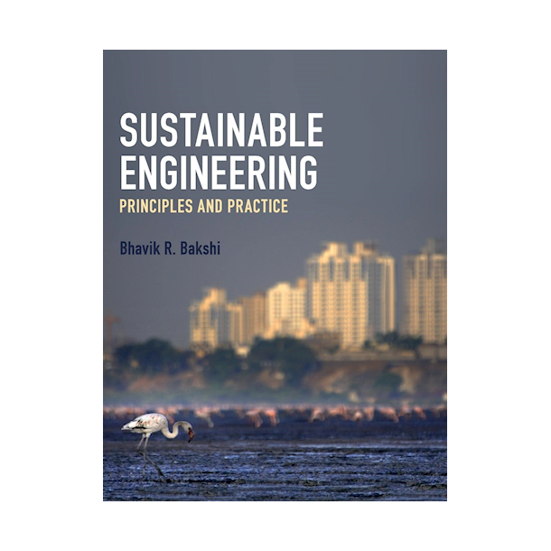 Sustainable Engineering - Principles and Practice