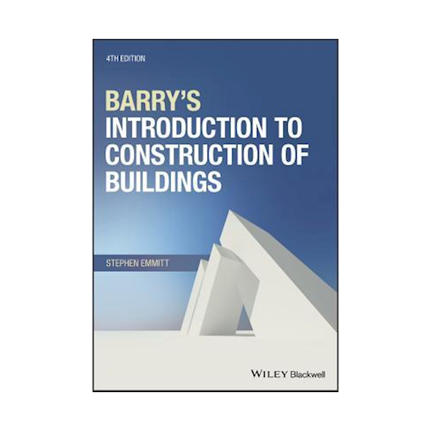 Barry's Introduction to Construction of Buildings 4th. edt.