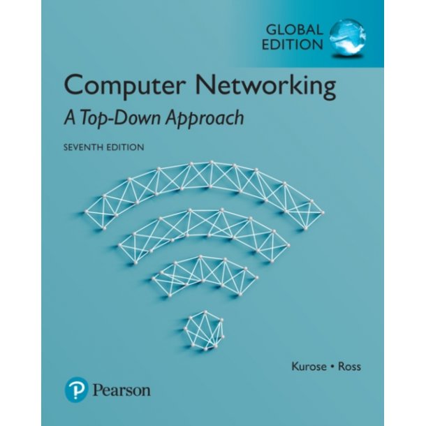 Computer Networking: A Top-Down Approach, 7th.  Global Edition