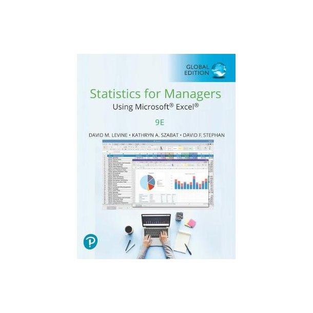 Statistics for Managers Using Microsoft Excel plus MyLab Statistics with eText, 9th Global edition