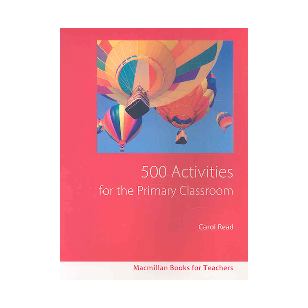 500 Activities for the primary classroom