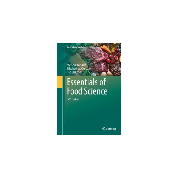 Essentials of Food Science. 5th. edt. 2021