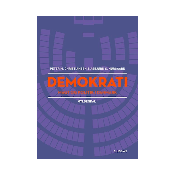 Demokrati, magt og politik i Danmark - 3. Udgave