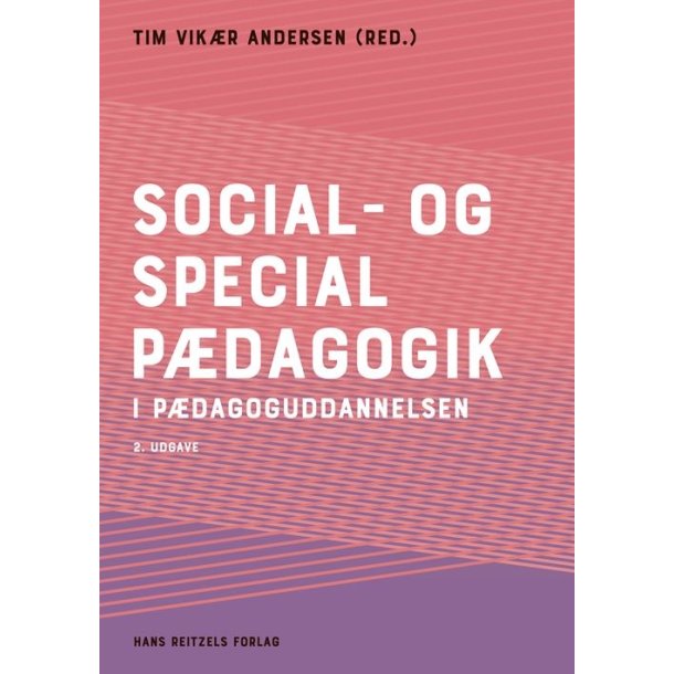 Social- og specialpdagogik i pdagoguddannelsen 2. udg.