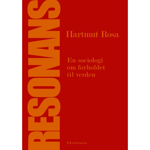 Resonans - En sociologi om forholdet til verden 