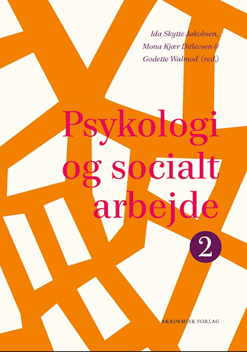 Psykologi Og Socialt Arbejde 2 - Bøger/Kompendier - VIA University College