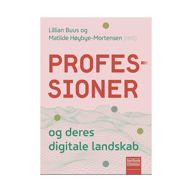 Professioner og deres digitale landskab