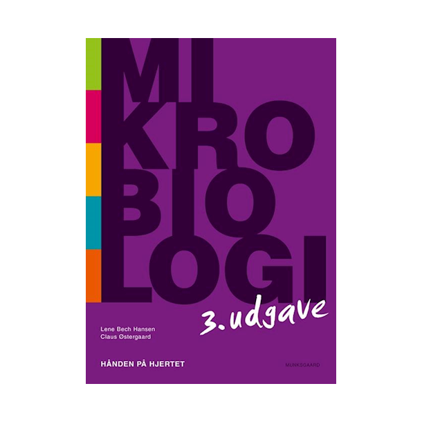 Mikrobiologi - Hnden p hjertet - 3. Udgave