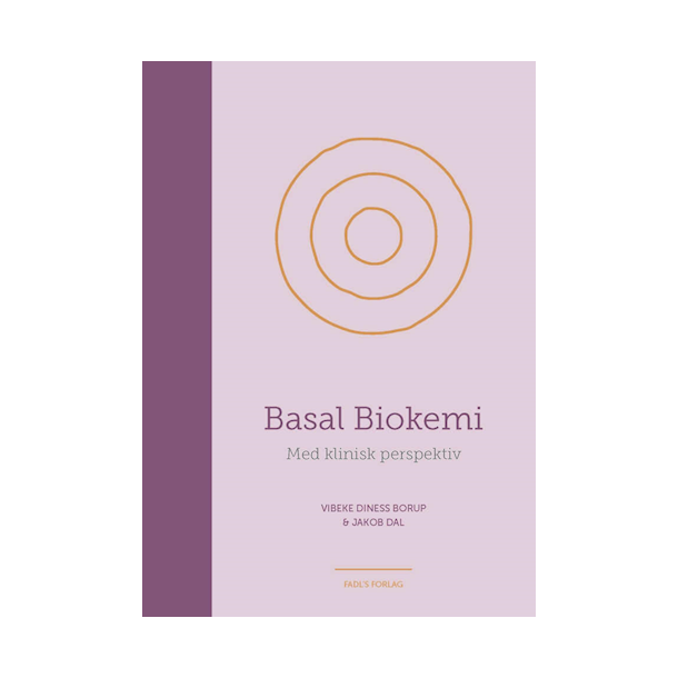 Basal biokemi - med klinisk perspektiv. 2. udg.