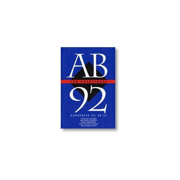 AB 92 for praktikere med kommentarer