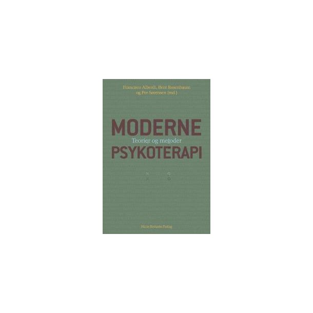 Moderne Psykoterapi, Teorier og Metoder