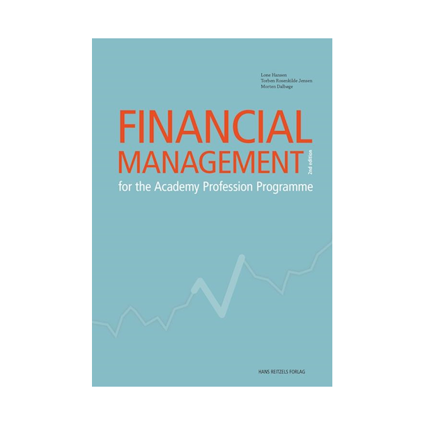 Financial Management - for the Academy Profession Programme 2nd.