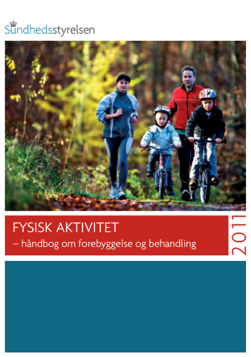 Fysisk Aktivitet - Håndbog Om Forebyggelse Og Behandling