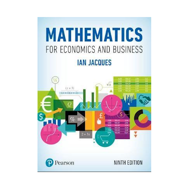 Mathematics for Economics and Business 9th.
