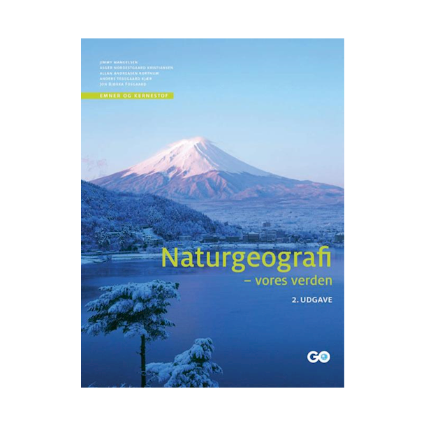 Naturgeografi - vores verden - 2. udgave